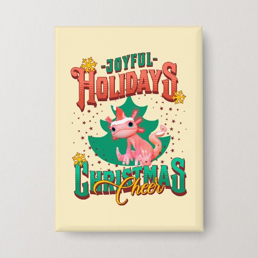 Grappige Axolotl Vrolijke Feestdagen Kerst Groet Button (Voorkant)