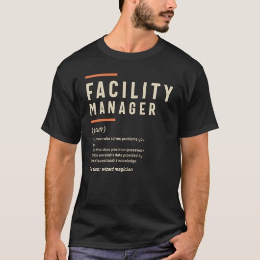 Grappige baan beroep - Facility Manager definitie T-shirt (Voorkant)