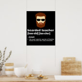 Grappige Baard Leraar Waardering Gift Poster (Keuken)