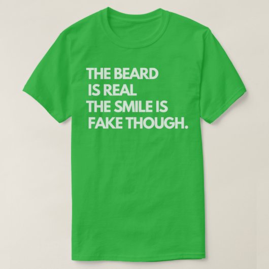 grappige baard voor mannen met sarcastische citate t-shirt (Design voorkant)