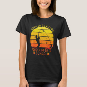 Grappige Baars Vissen Geboren Om Te Gaan Vissen Ge T-shirt