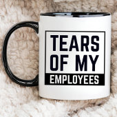 grappige baas cadeau, Tears of My Employees HR Bos Tweekleurige Koffiemok