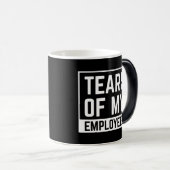 grappige baas cadeau, Tranen van mijn medewerkers  Magische Mok (Voorkant rechts)