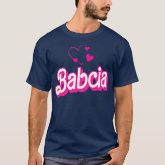 Grappige Babcia Gifts Vrouwen Babcia 1 T-shirt