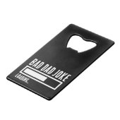 Grappige Bad Dad Joke Loading Creditkaart Flessenopener (Voorkant Gekanteld)