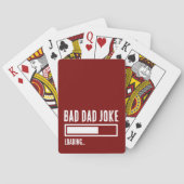 Grappige Bad Dad Joke Loading Pokerkaarten (Achterkant)