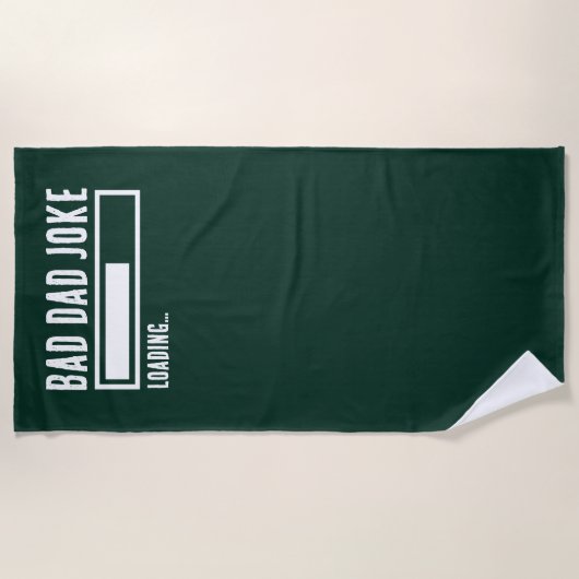 Grappige Bad Dad Joke Loading Strandlaken (Voorkant)