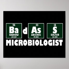 Grappige Badass Microbioloog Poster
