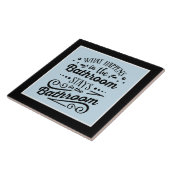 grappige badkamerwoordkunst tegeltje (Zijkant)