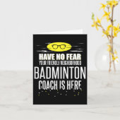 Grappige Badminton Coach - Geen Angst! Kaart (Gele Bloem)