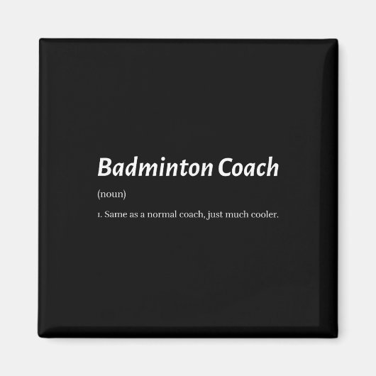 Grappige badminton coach hetzelfde als reguliere c magneet (Voorkant)