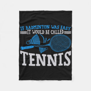 Grappige Badminton Humor Smash Shuttle Birdie Spor Fleece Deken