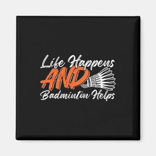 Grappige Badminton Humor Smash Shuttle Birdie Spor Magneet (Voorkant)