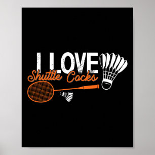 Grappige Badminton Humor Smash Shuttle Birdie Spor Poster