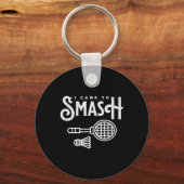Grappige badminton - Ik kwam om badmintonspeler te Sleutelhanger (Voorkant)