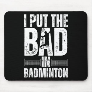 Grappige badminton kunst voor mannen vrouwen shutt muismat
