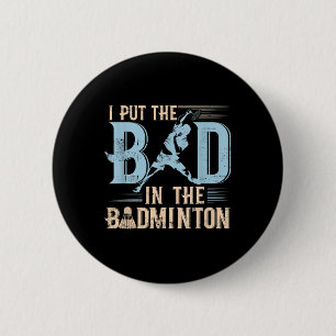 Grappige badminton spreuk rackets shuttle speler ronde button 5,7 cm