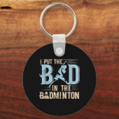 Grappige badminton spreuk rackets shuttle speler  sleutelhanger (Voorkant)