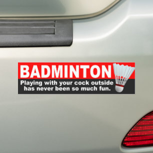 Grappige badmintongrap bumpersticker