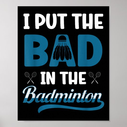 Grappige Badmintonspeler Shuttle Badmintonliefhebb Poster (Voorkant)