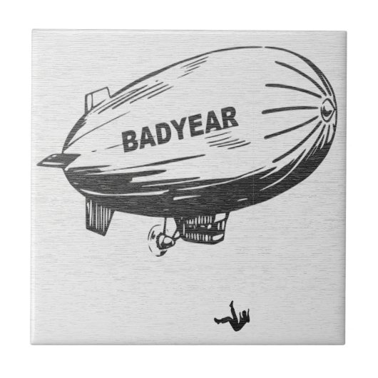 Grappige Badyear Blimp Satire Keramische Tegel Tegeltje (Voorkant)