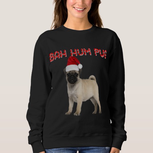 Grappige Bah Hum Pug Hond Kerstcadeau Vakantie Ker Trui (Voorkant)