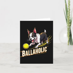 Grappige Ballaholic Boston Terrier Hond Jaagt Bost Kaart