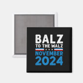 Grappige Balz naar de Walz Kamala Harris Tim Walz Magneet (Voorkant / Achterkant)