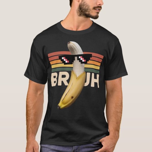 Grappige Banana Meme Retro – Bruh Zonnebril Ontwer T-shirt (Voorkant)