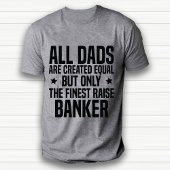 Grappige bankier papa of man waardering wit t-shirt