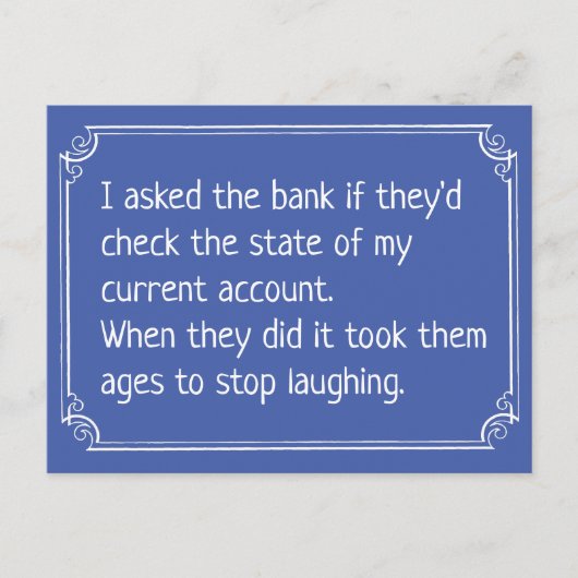 Grappige bankrekening grap briefkaart (Voorkant)