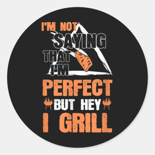 Grappige Barbecue Pun BBQ Grilling Chef Accessoire Ronde Sticker (Voorkant)