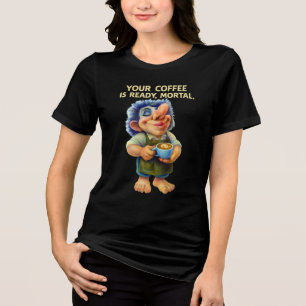 Grappige Barista Troll Holding Coffee Cup met Quot Tri-Blend Shirt