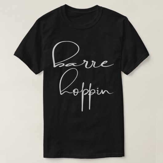 Grappige Barre Hoppin Workout Sport Graphic Barre T-shirt (Design voorkant)