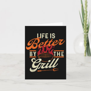 Grappige BBQ Shirten Het leven is beter bij de gri Kaart