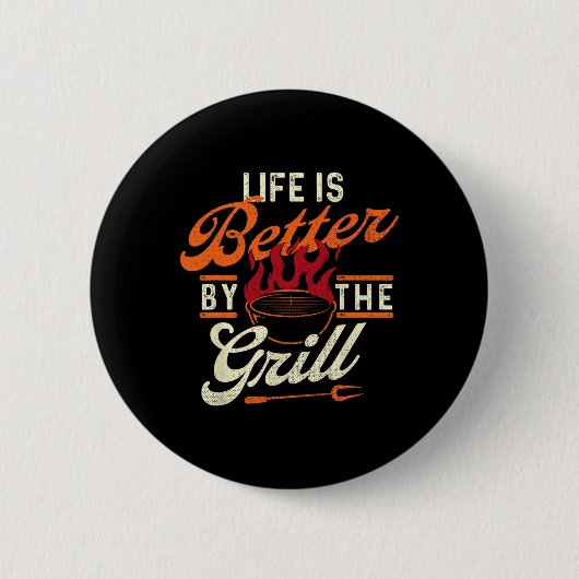 Grappige Bbq-shirts Het Leven Is Beter Ronde Button 5,7 Cm (Voorkant)