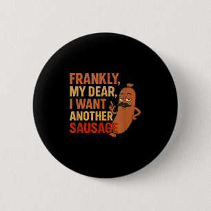 Grappige Bbq Worst Citaat Voor Cookout Grill Vader Ronde Button 5,7 Cm