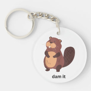 Grappige Beaver Dam it Bevers Humor Leuke Animal G Sleutelhanger