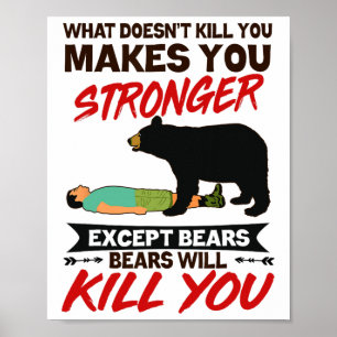 Grappige beren zullen je doden Beren aanval Campin Poster