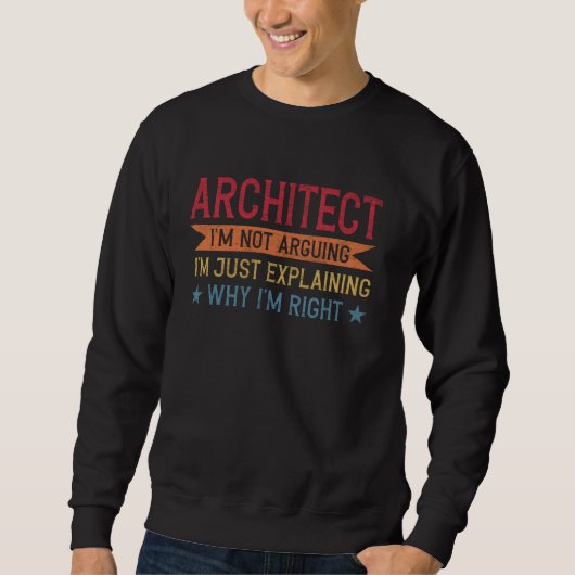 Grappige beroep citaat architect trui (Voorkant)