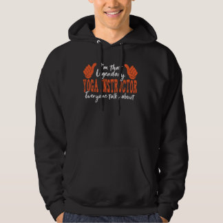 Grappige beroep citaat legendarische yoga instruct hoodie
