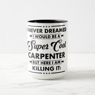 Grappige Beroep/Professie Super Coole Timmerman Mok