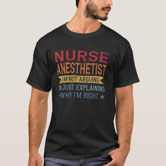 Grappige Beroepscitaat Verpleegkundige Anesthesist T-shirt