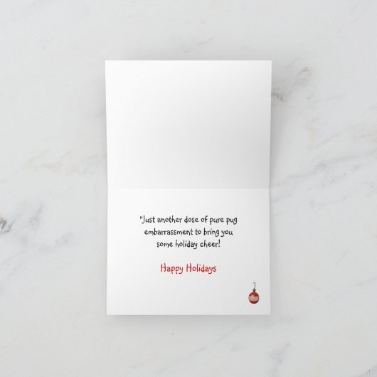 Grappige beschaamde Pug Holiday Kaart (Binnen)