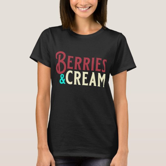 Grappige bessen en crème fruit en crème liefhebber t-shirt (Voorkant)