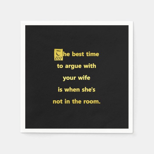 Grappige beste tijd om te discussiëren met je vrou servet (Voorkant)