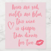 Grappige beste vrienden galentine rozen citaat roz wijn etiket (Enkel label)