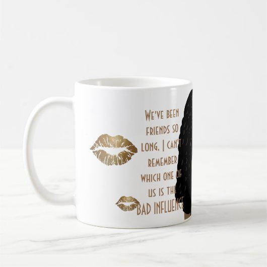 Grappige Beste Vriendin SLECHTE INVLOED Caricatuur Koffiemok (Links)