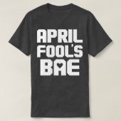 Grappige bf bf gf paar bijpassende april dwazen t-shirt (Design voorkant)