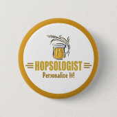 Grappige Bierdrinker Brouwende Bar Hopsoloog Ronde Button 5,7 Cm (Voorkant)